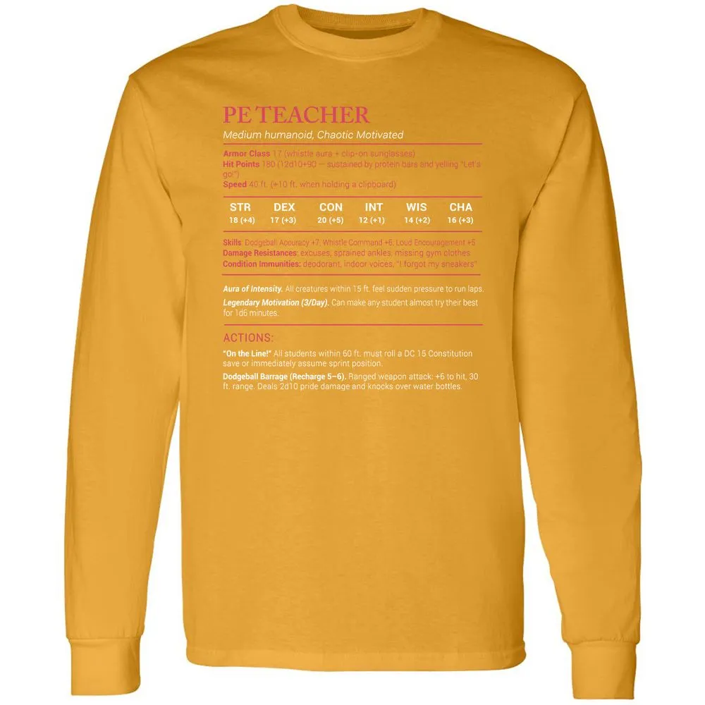 PE Teacher Stats Long Sleeve T-Shirt - Gold - 9