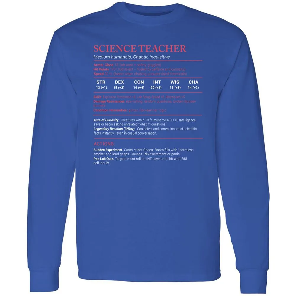 Science Teacher Stats Long Sleeve T-Shirt - Royal - 8