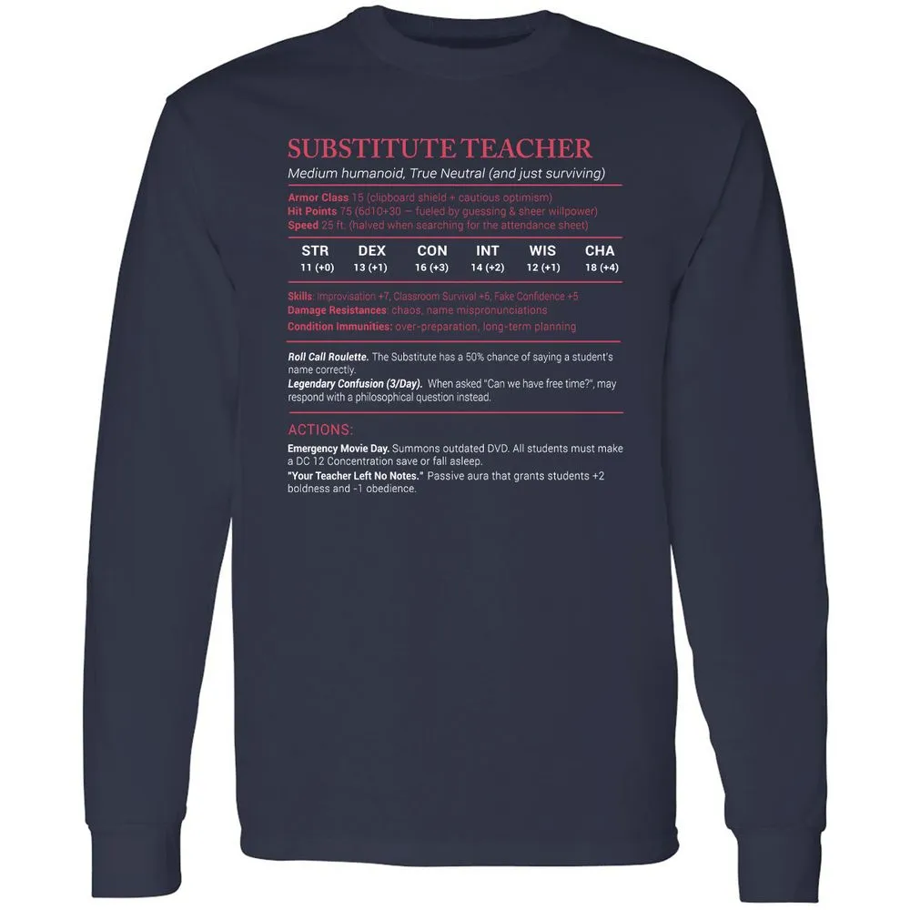 Substitute Teacher Stats Long Sleeve T-Shirt - Navy - 2