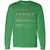 Assistant Professor Stats Long Sleeve T-Shirt - Irish Green - 10