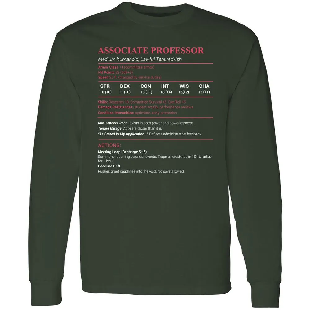 Associate Professor Stats Long Sleeve T-Shirt - Forest Green - 4