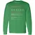 Associate Professor Stats Long Sleeve T-Shirt - Irish Green - 10