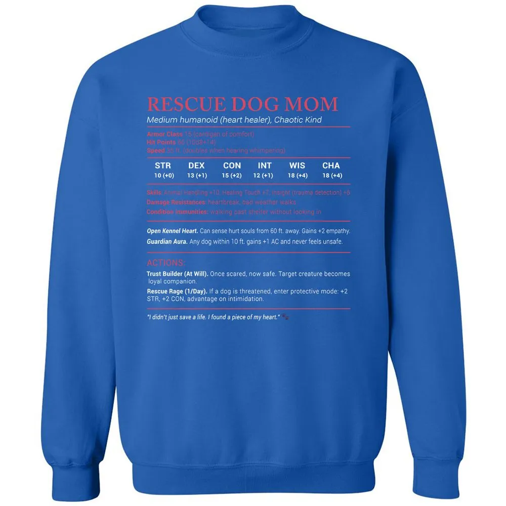 Rescue Dog Mom Stats Classic Unisex Sweatshirt - Royal - 9