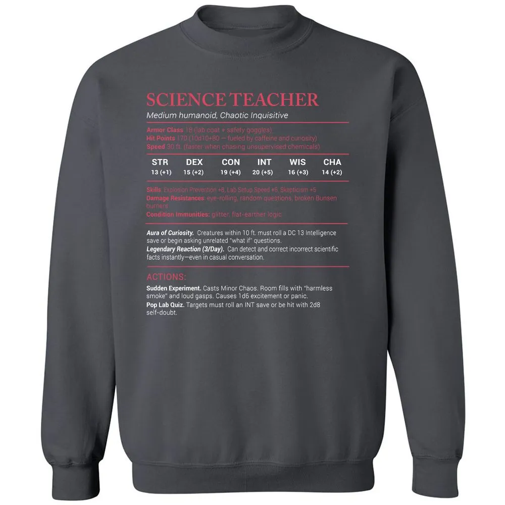 Science Teacher Stats Classic Unisex Sweatshirt - Charcoal - 7
