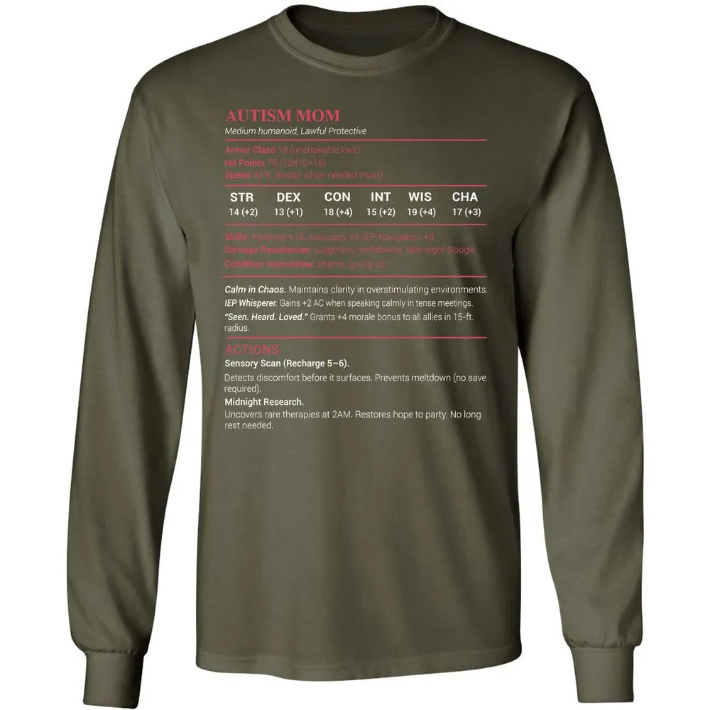 Autism Mom Stats Long Sleeve T-Shirt - Military Green - 16