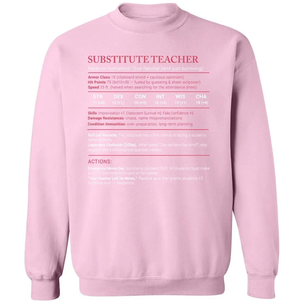 Substitute Teacher Stats Classic Unisex Sweatshirt - Light Pink - 3