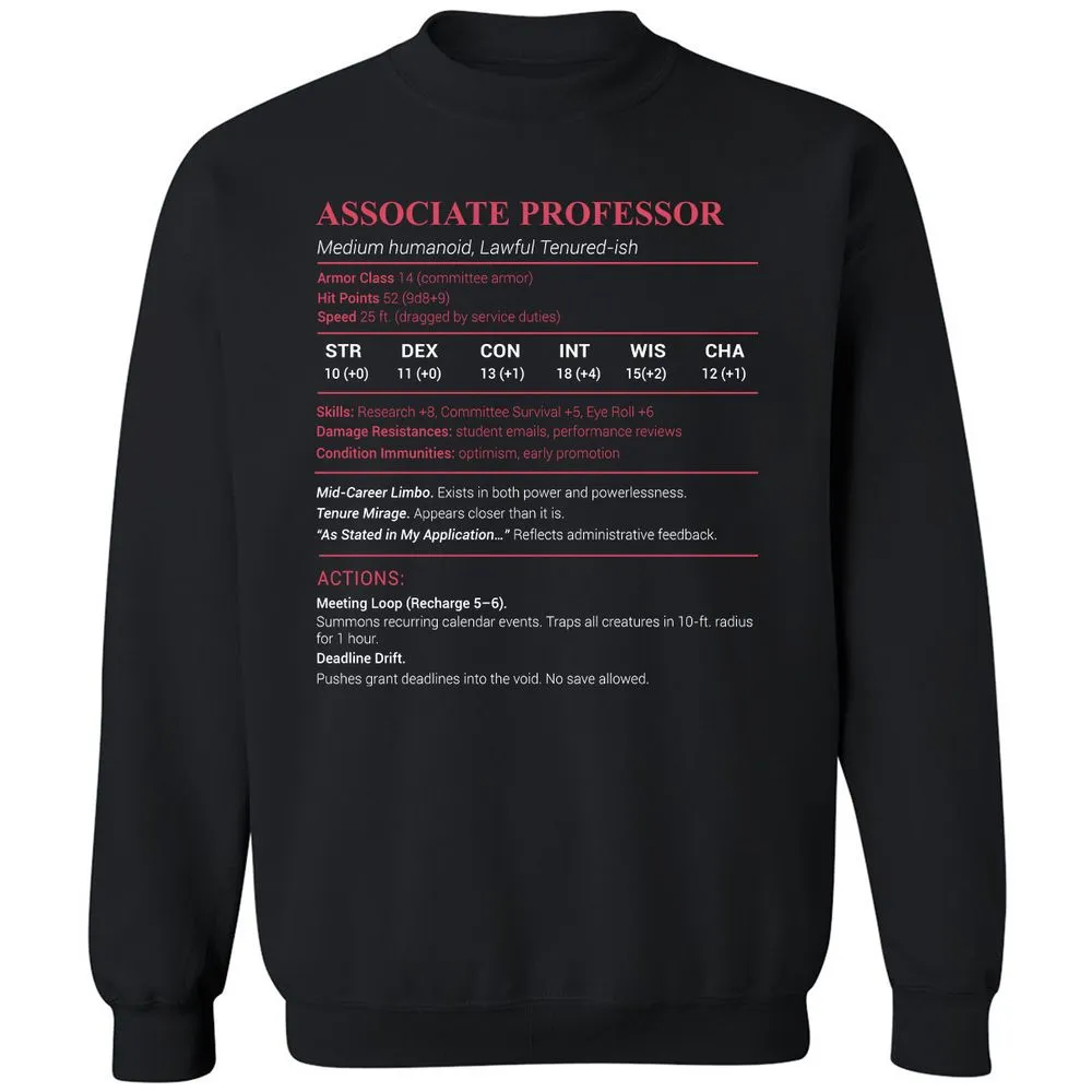 Associate Professor Stats Classic Unisex Sweatshirt - Black - 1