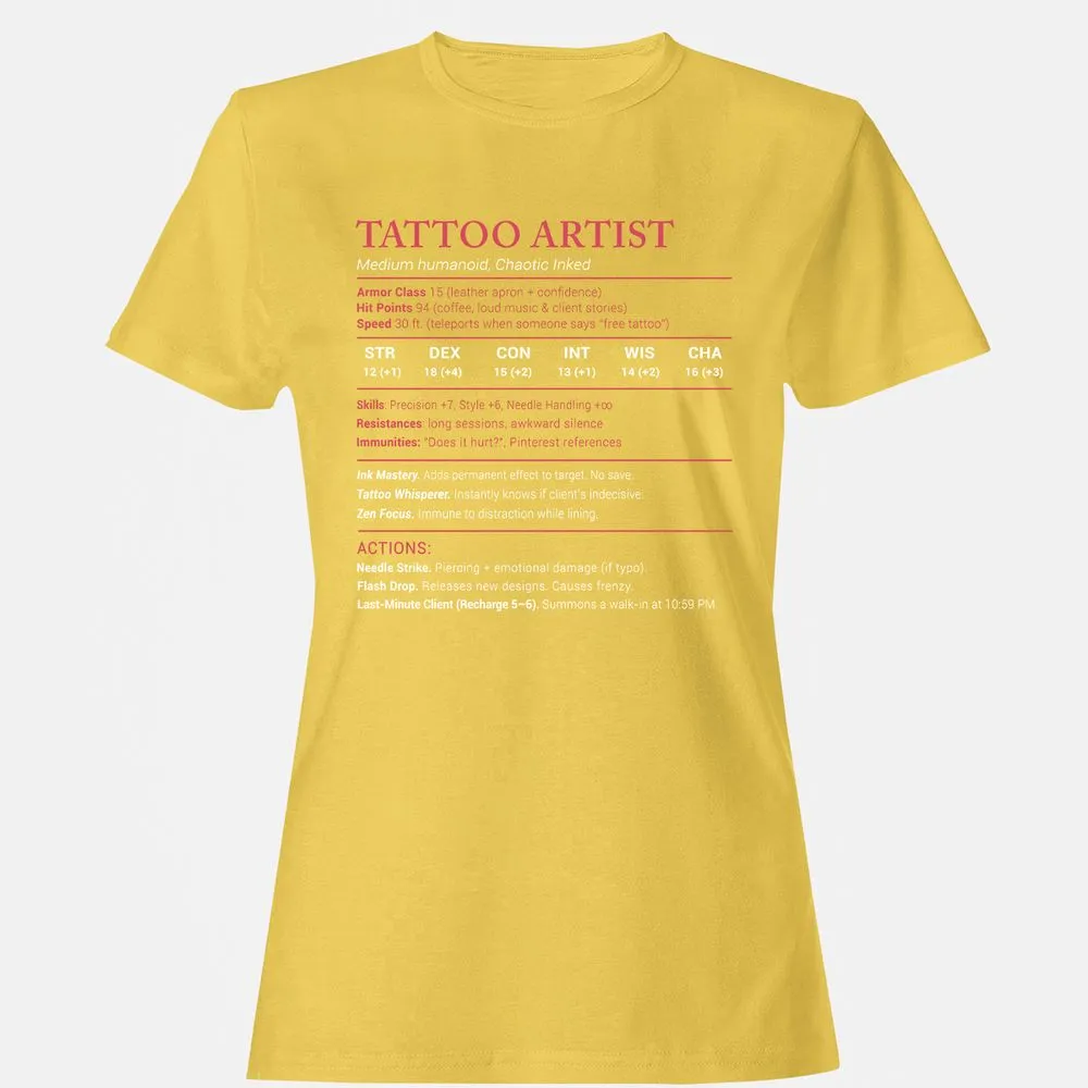 Tattoo Artist Stats Women's T-Shirt - Daisy - 4