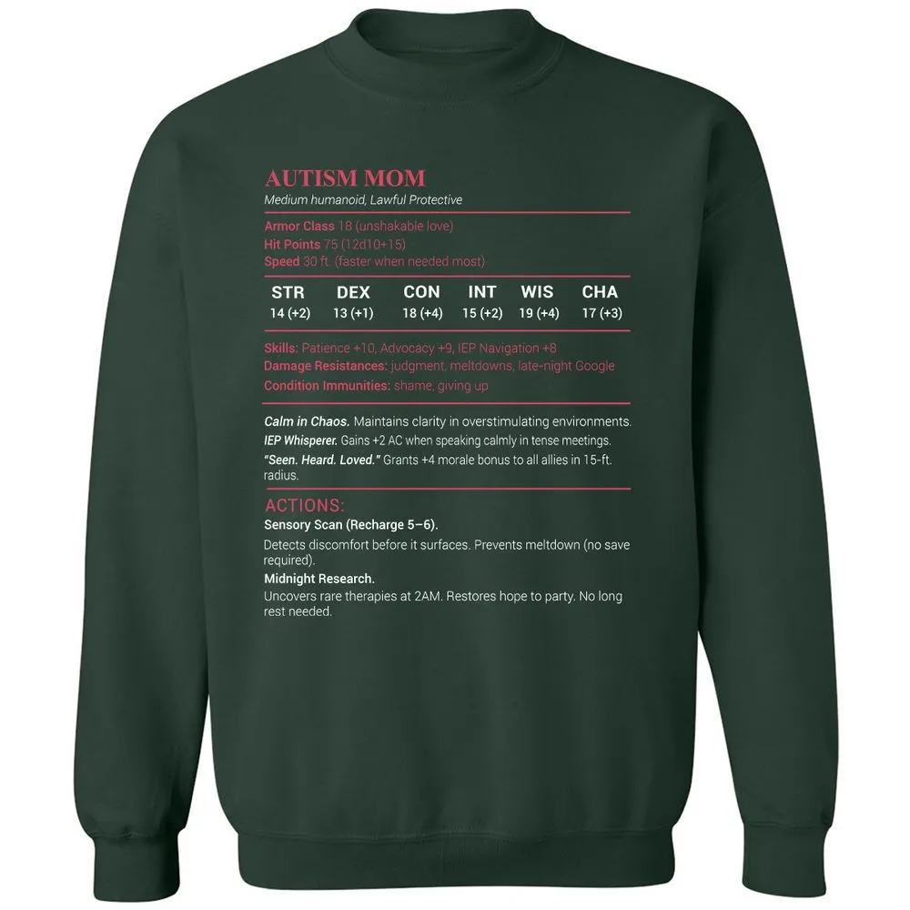 Autism Mom Stats Classic Unisex Sweatshirt - Forest Green - 4