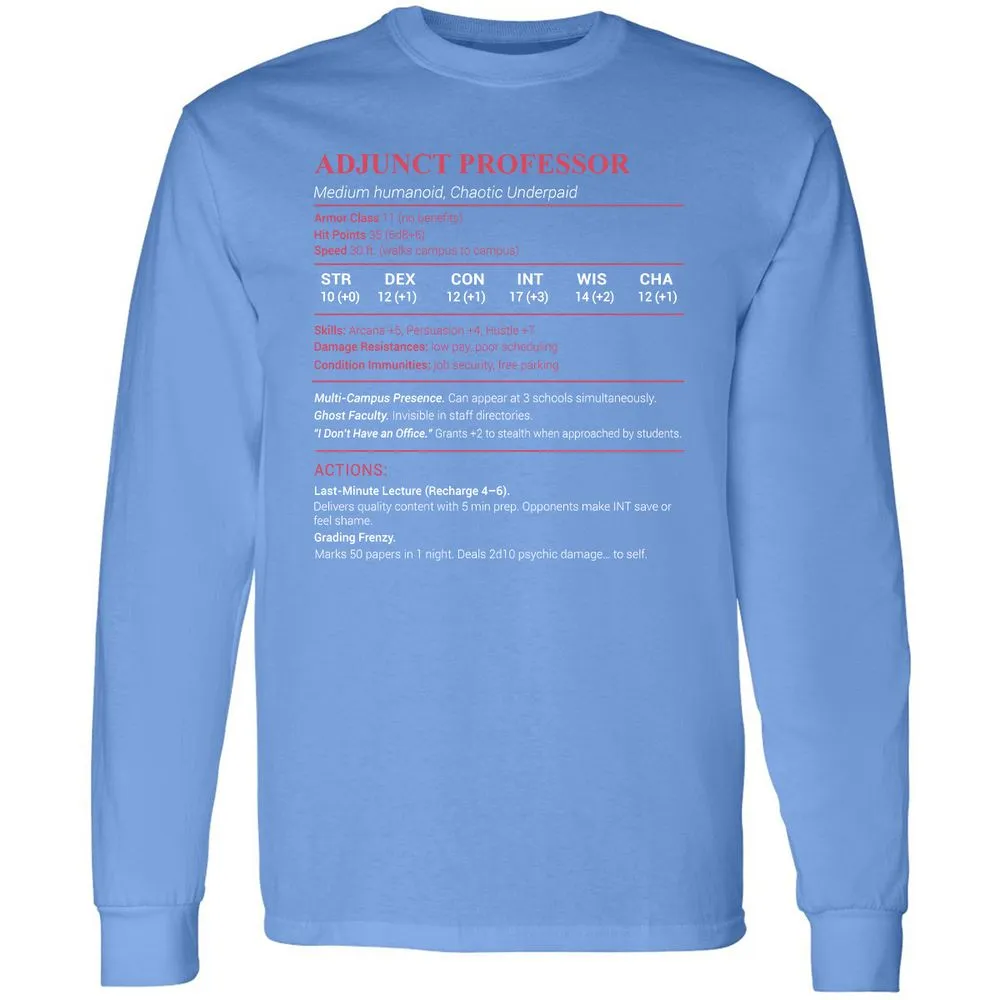 Adjunct Professor Stats Long Sleeve T-Shirt - Carolina Blue - 12