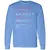 Adjunct Professor Stats Long Sleeve T-Shirt - Carolina Blue - 12