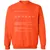 Adjunct Professor Stats Classic Unisex Sweatshirt - Orange - 10