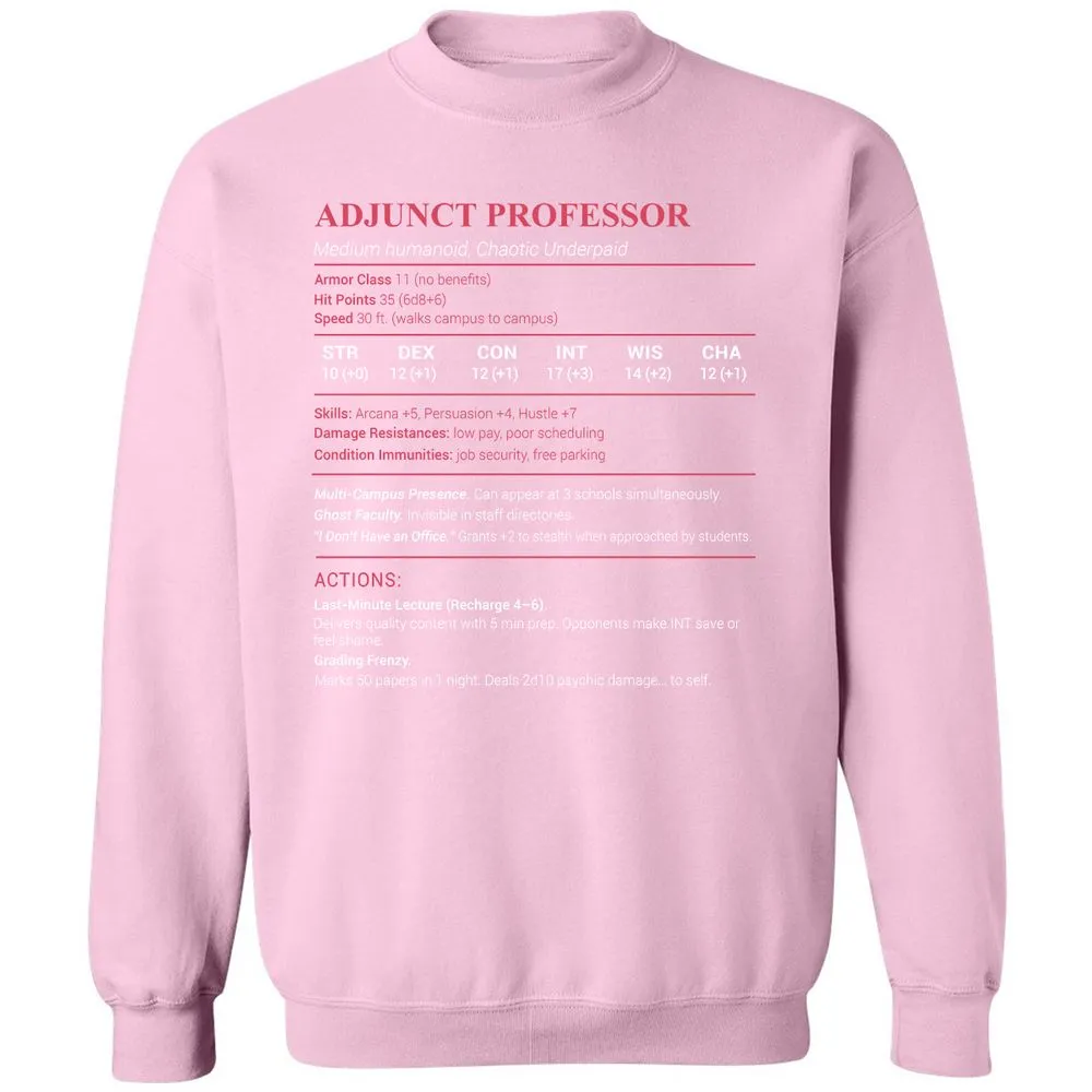 Adjunct Professor Stats Classic Unisex Sweatshirt - Light Pink - 3