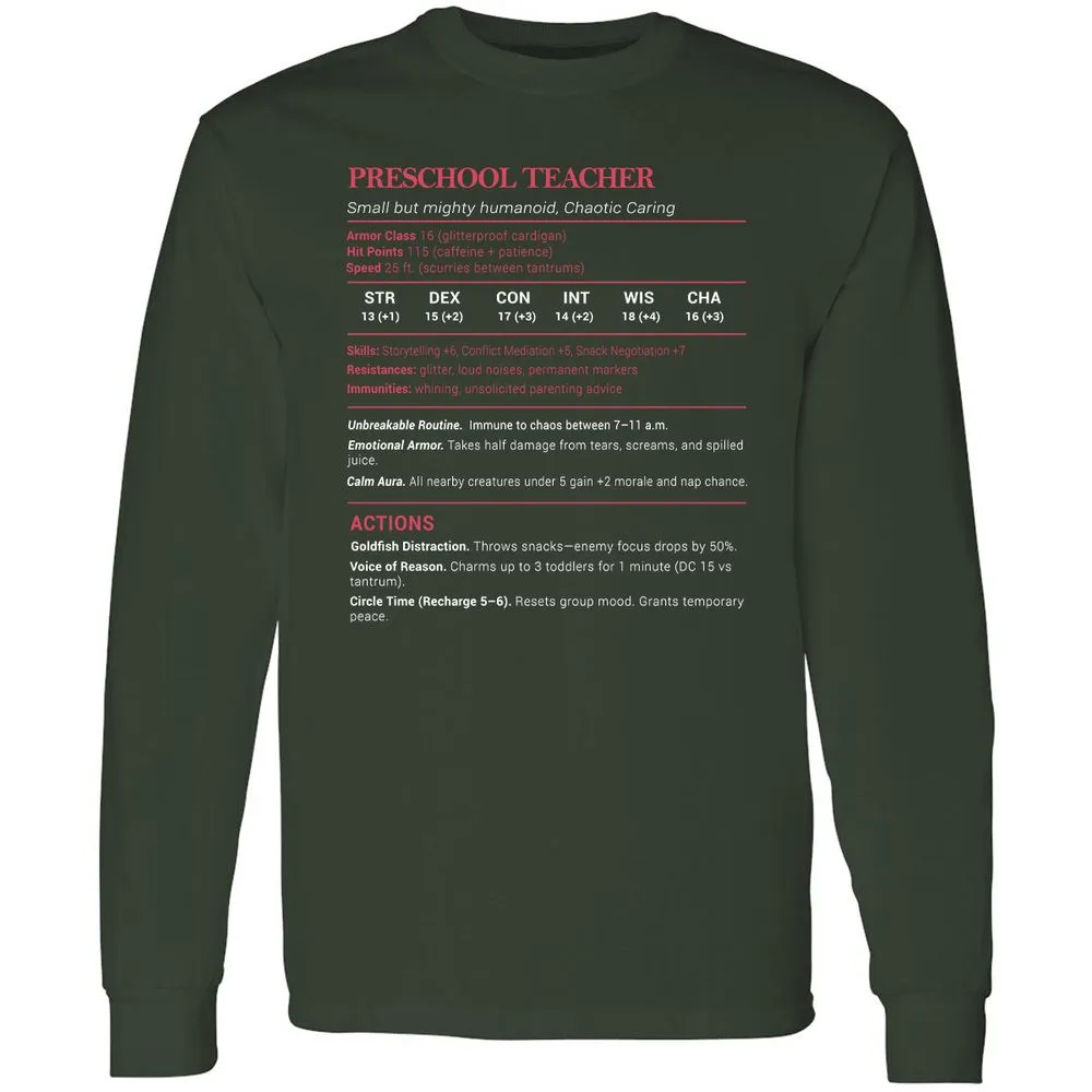 Preschool Teacher Stats Long Sleeve T-Shirt - Forest Green - 4