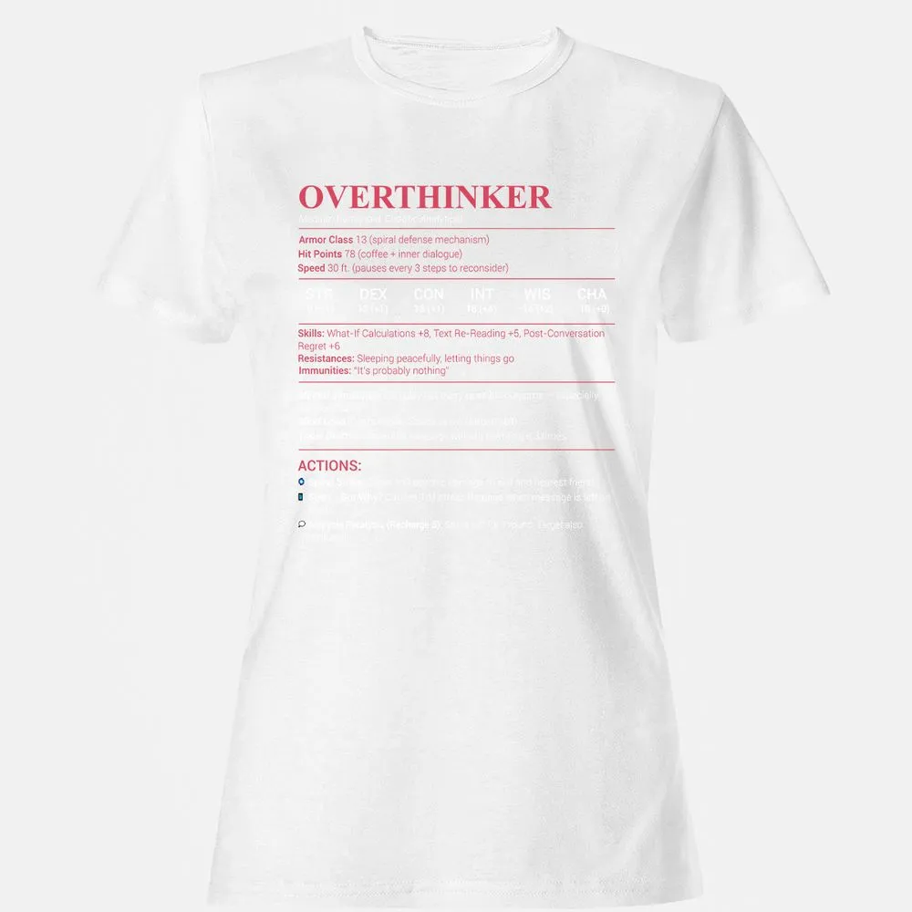 Overthinker Stats Women's T-Shirt - White - 16