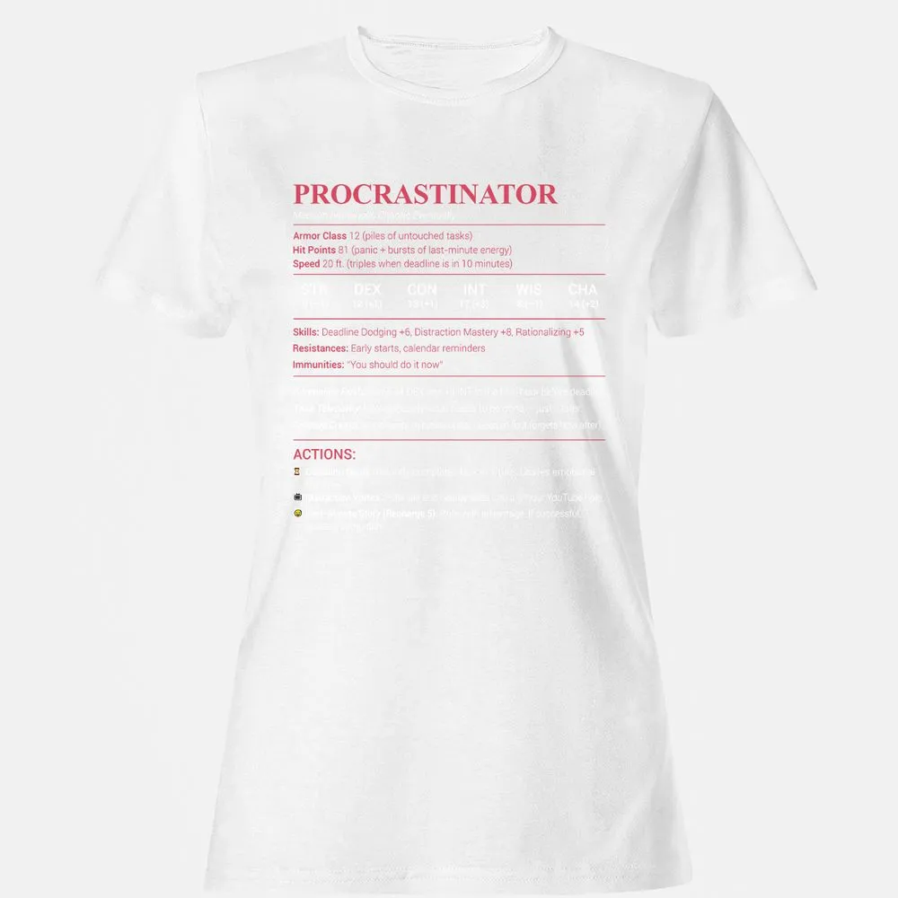 Procrastinator Stats Women's T-Shirt - White - 16