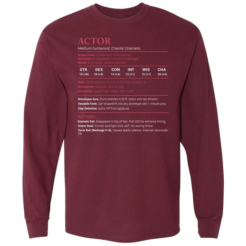 Actor Stats Long Sleeve T-Shirt - Maroon - 11