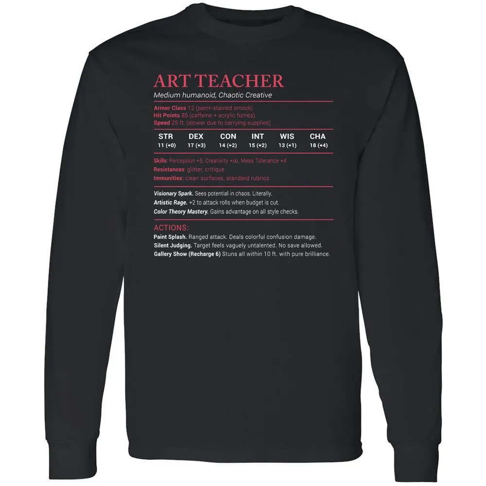 Art Teacher Stats Long Sleeve T-Shirt - Black - 1