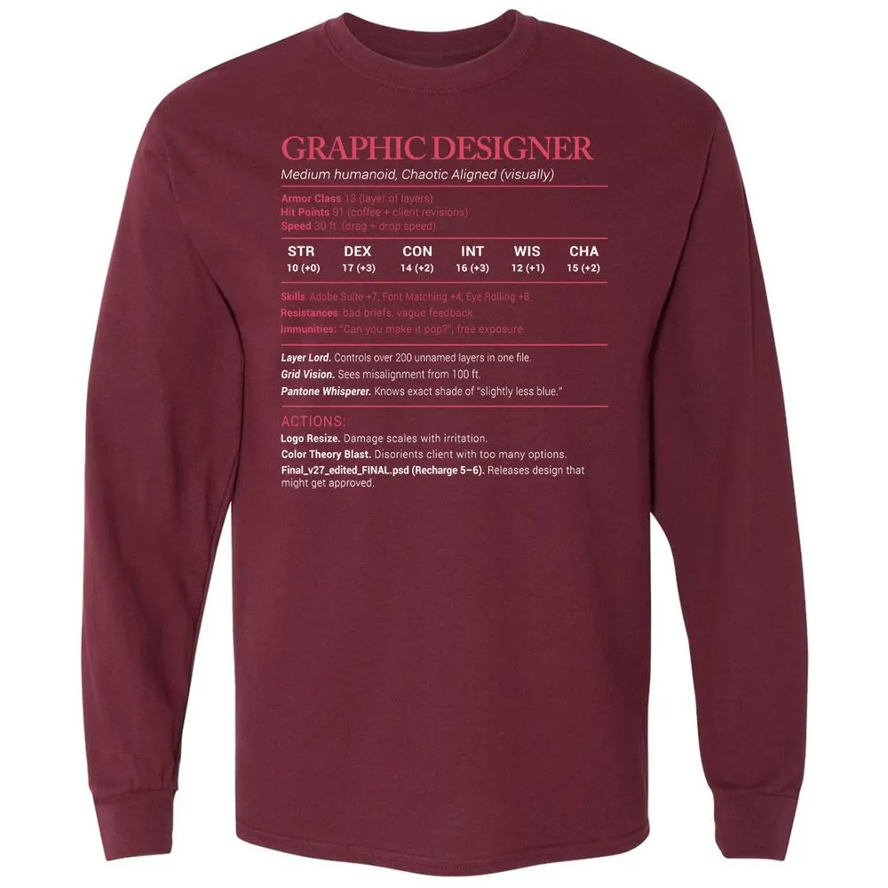 Graphic Designer Stats Long Sleeve T-Shirt - Maroon - 11