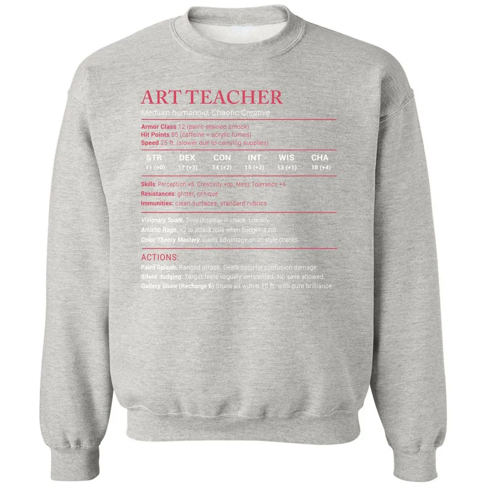 Art Teacher Stats Classic Unisex Sweatshirt - Ash - 8