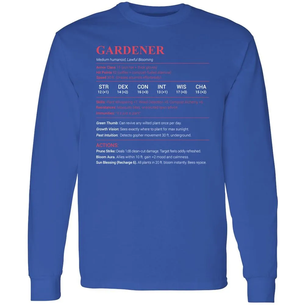 Gardener Stats Long Sleeve T-Shirt - Royal - 8