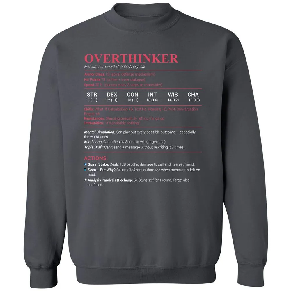 Overthinker Stats Classic Unisex Sweatshirt - Charcoal - 7