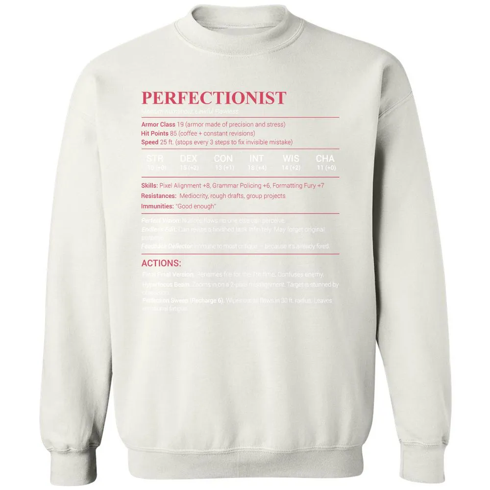 Perfectionist Stats Classic Unisex Sweatshirt - White - 12