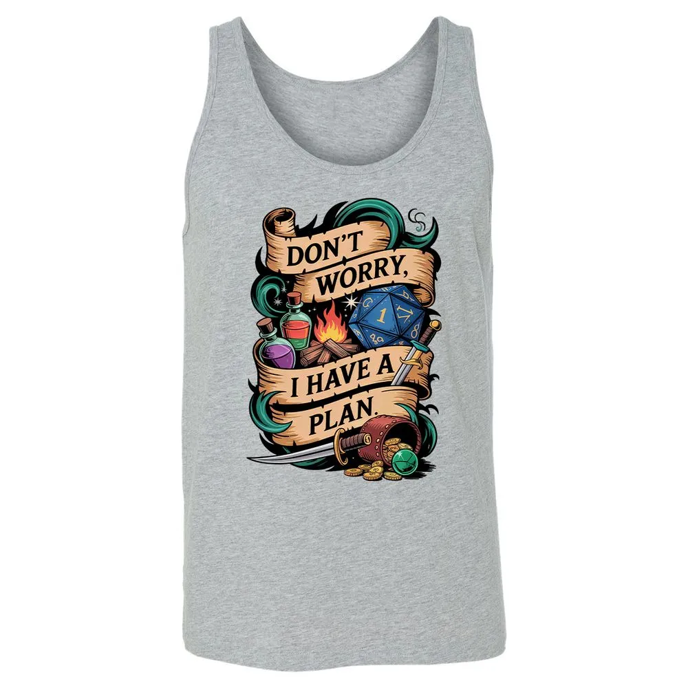 Don't Worry I Have A Plan Unisex Jersey Tank - Athletic Heather - 4