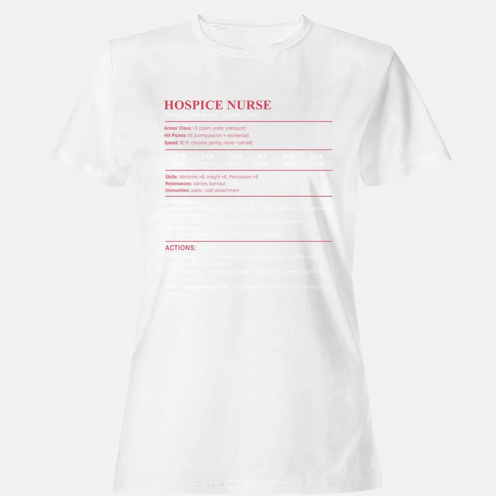 Hospice Nurse Stats Women's T-Shirt - White - 16