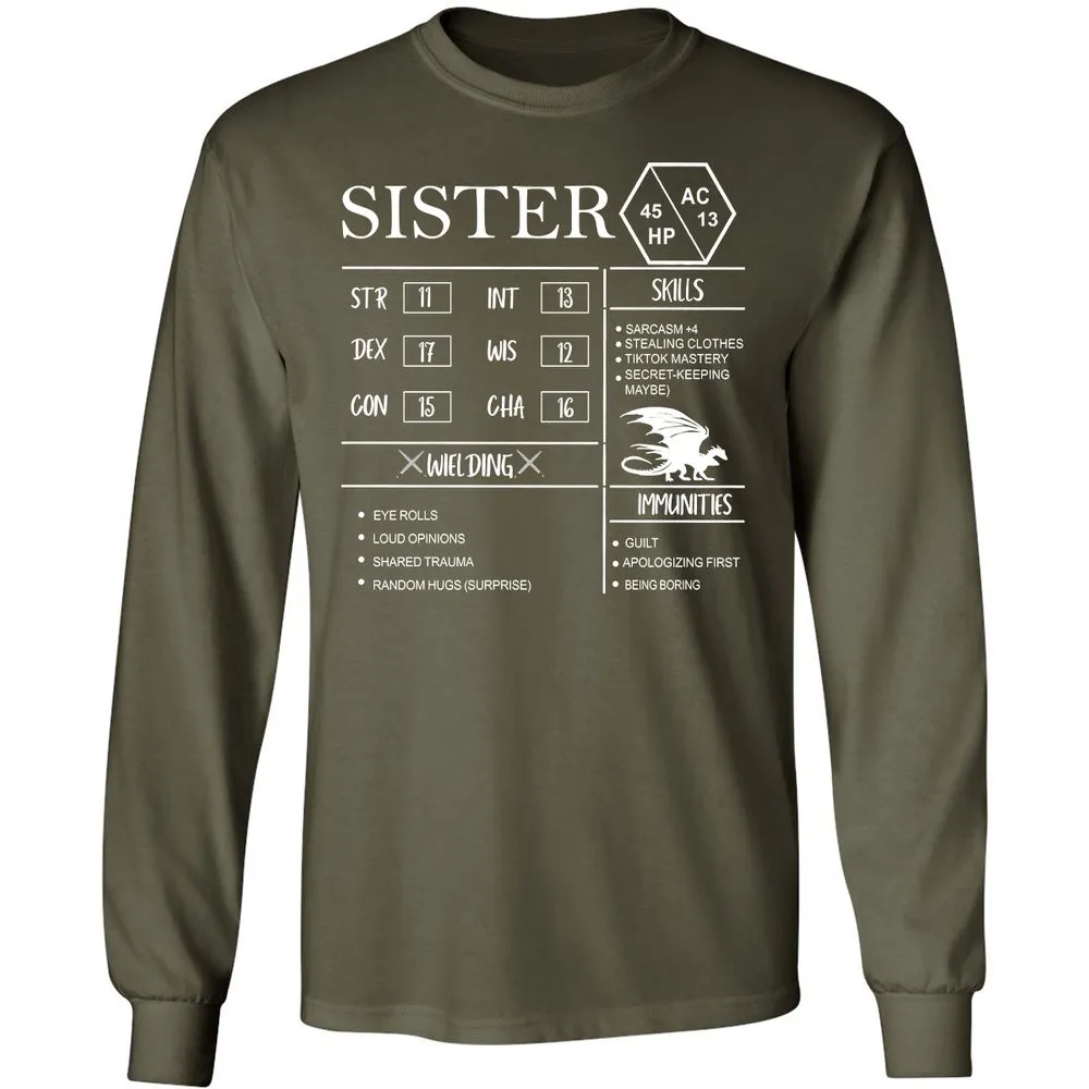 Sister Stats Long Sleeve T-Shirt - Military Green - 16