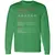 Veteran New Long Sleeve T-Shirt - Irish Green - 10