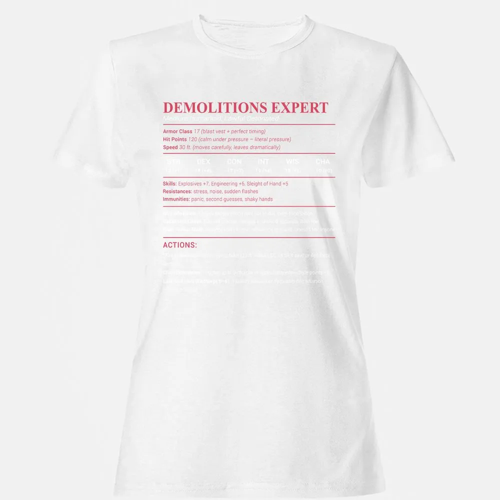 DEMOLITIONS EXPERT Women's T-Shirt - White - 16