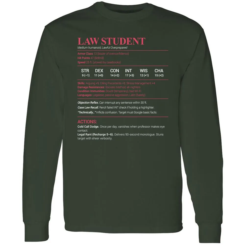 Law Student Long Sleeve T-Shirt - Forest Green - 4