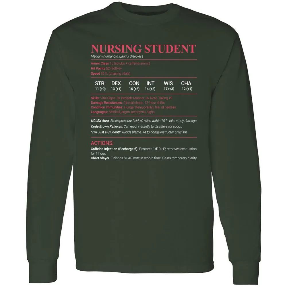 Nursing Student Long Sleeve T-Shirt - Forest Green - 4