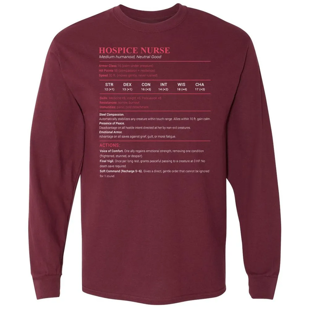 Hospice Nurse Stats Long Sleeve T-Shirt - Maroon - 11