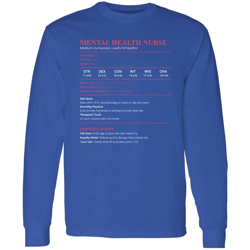 Mental Health Nurse Stats Long Sleeve T-Shirt - Royal - 8