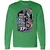 What Doesn't Kill You Dragon Long Sleeve T-Shirt - Irish Green - 10