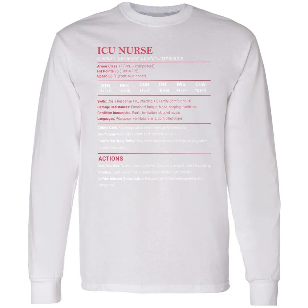 ICU Nurse Stats Long Sleeve T-Shirt - White - 5