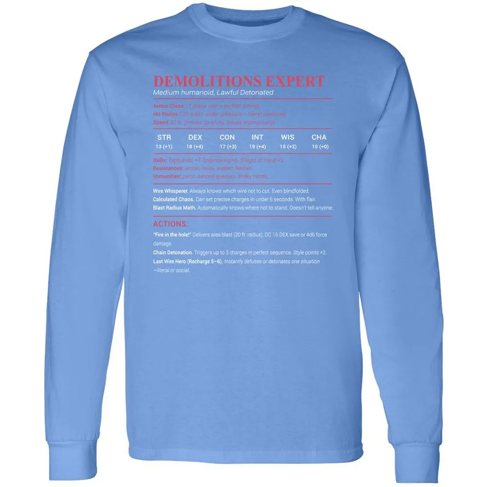 DEMOLITIONS EXPERT Long Sleeve T-Shirt - Carolina Blue - 12