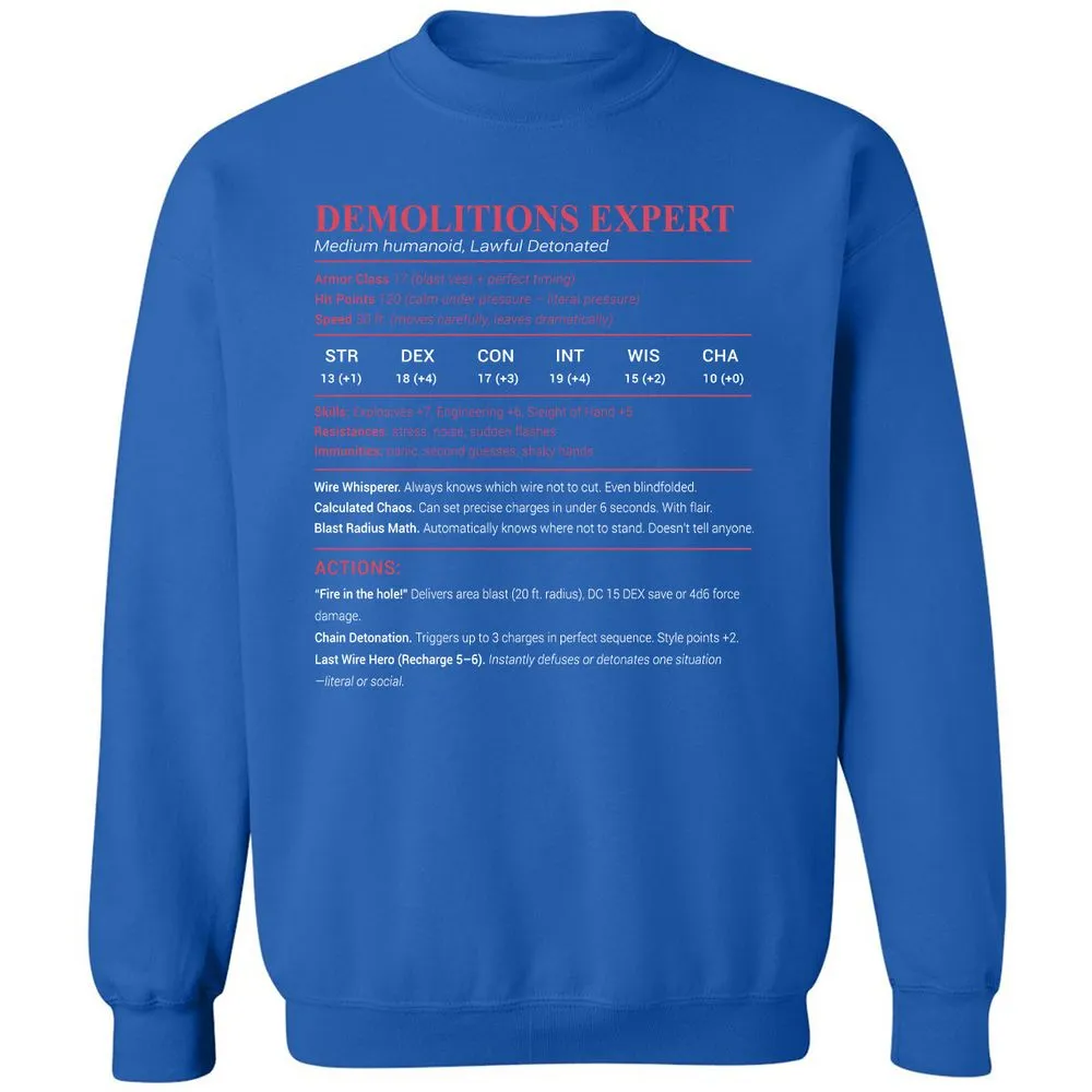 DEMOLITIONS EXPERT Classic Unisex Sweatshirt - Royal - 9