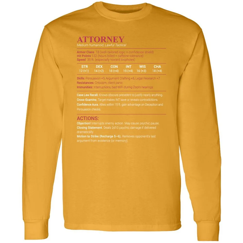 Attorney Stats Long Sleeve T-Shirt - Gold - 9