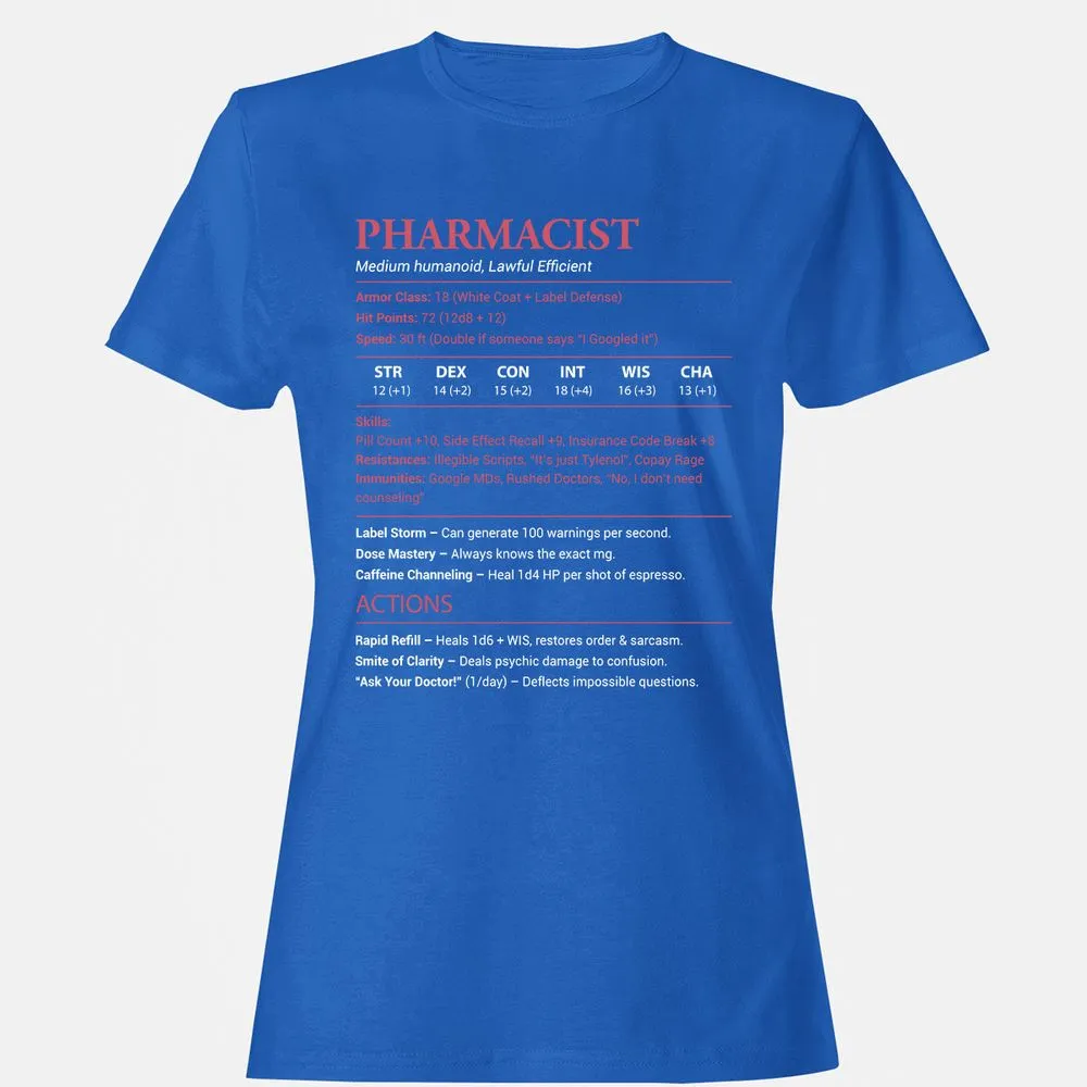 Pharmacist Stats Women's T-Shirt - Royal - 14