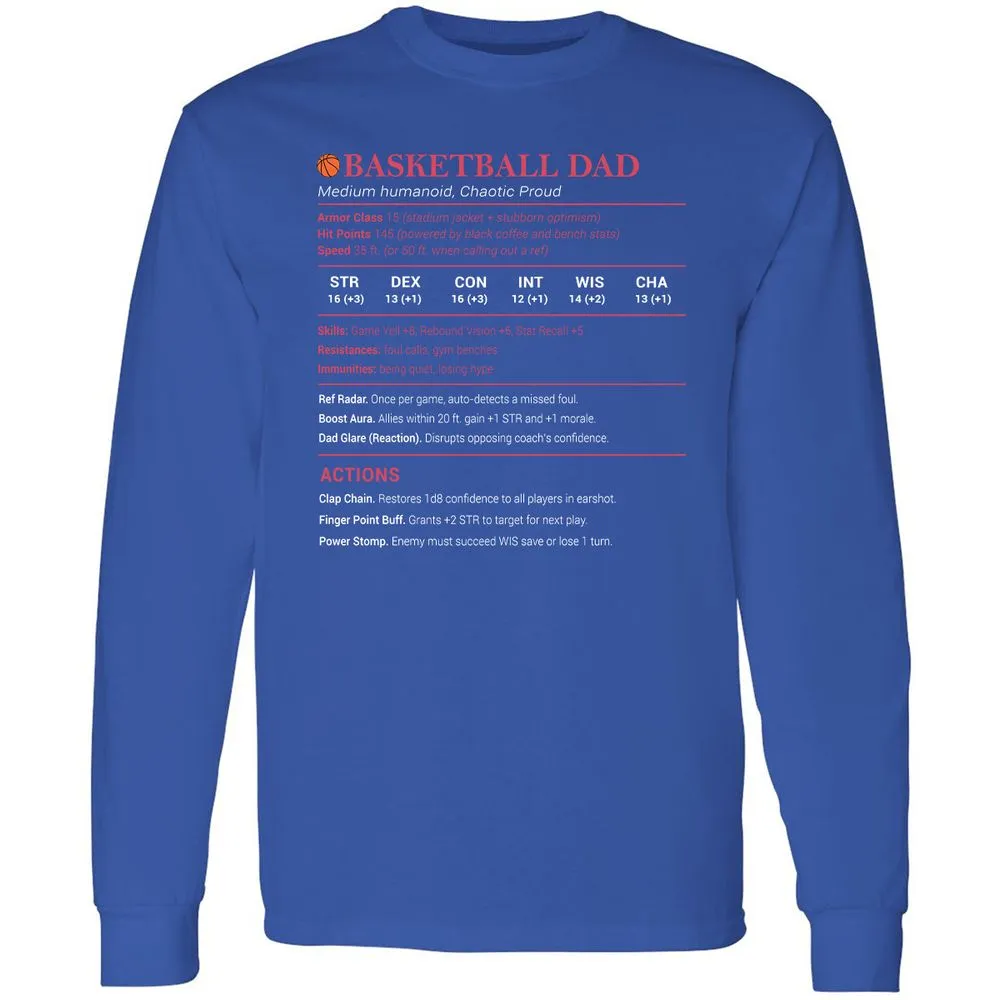 Basketball Dad Long Sleeve T-Shirt - Royal - 8