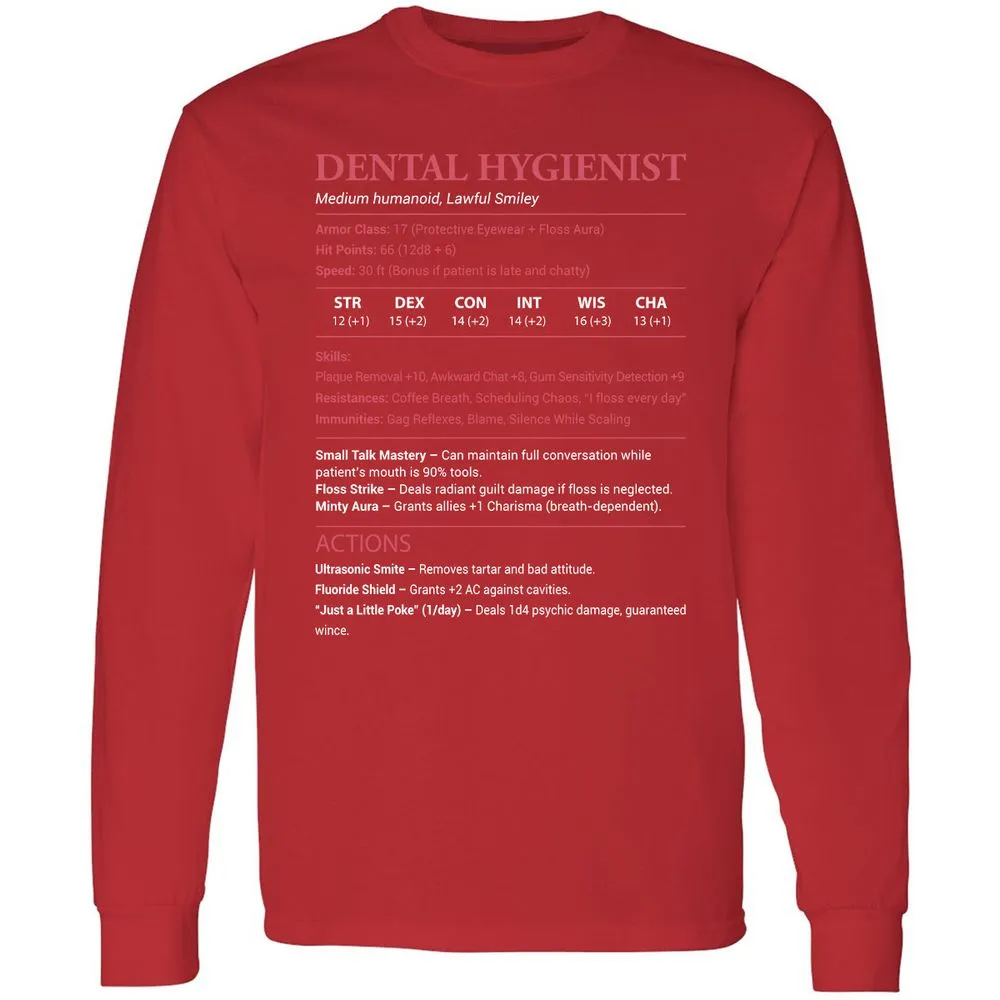 Dental Hygienist Long Sleeve T-Shirt - Red - 14