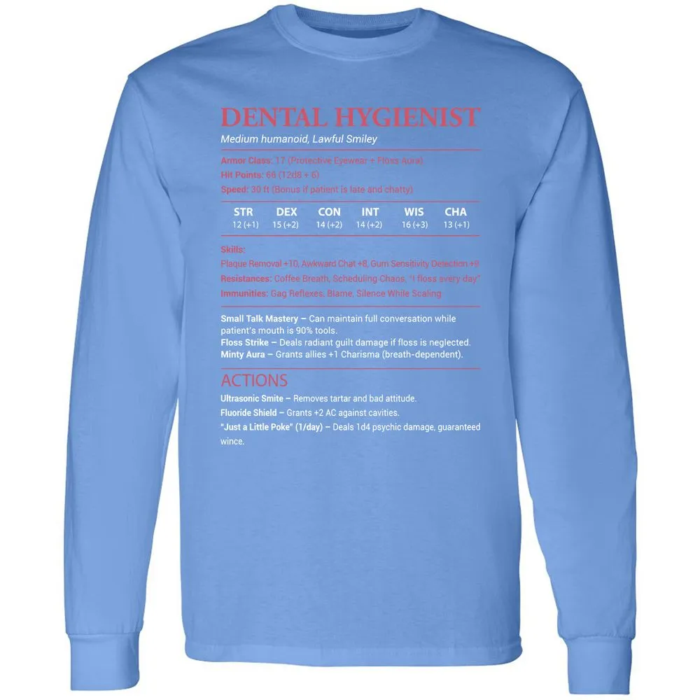 Dental Hygienist Long Sleeve T-Shirt - Carolina Blue - 12