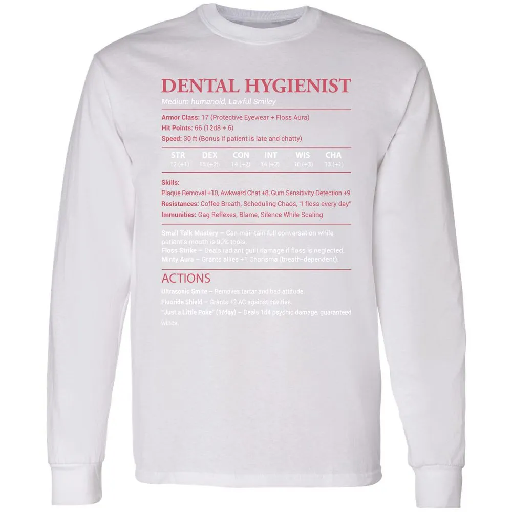 Dental Hygienist Long Sleeve T-Shirt - White - 5