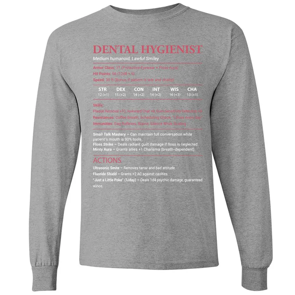 Dental Hygienist Long Sleeve T-Shirt - Graphite Heather - 6