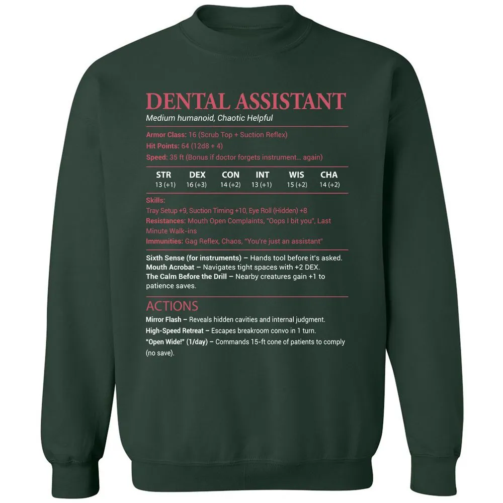 Dental Assistant Classic Unisex Sweatshirt - Forest Green - 4