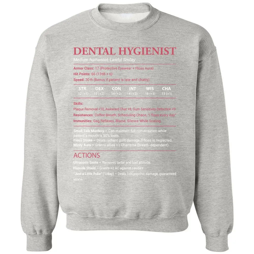 Dental Hygienist Classic Unisex Sweatshirt - Ash - 8