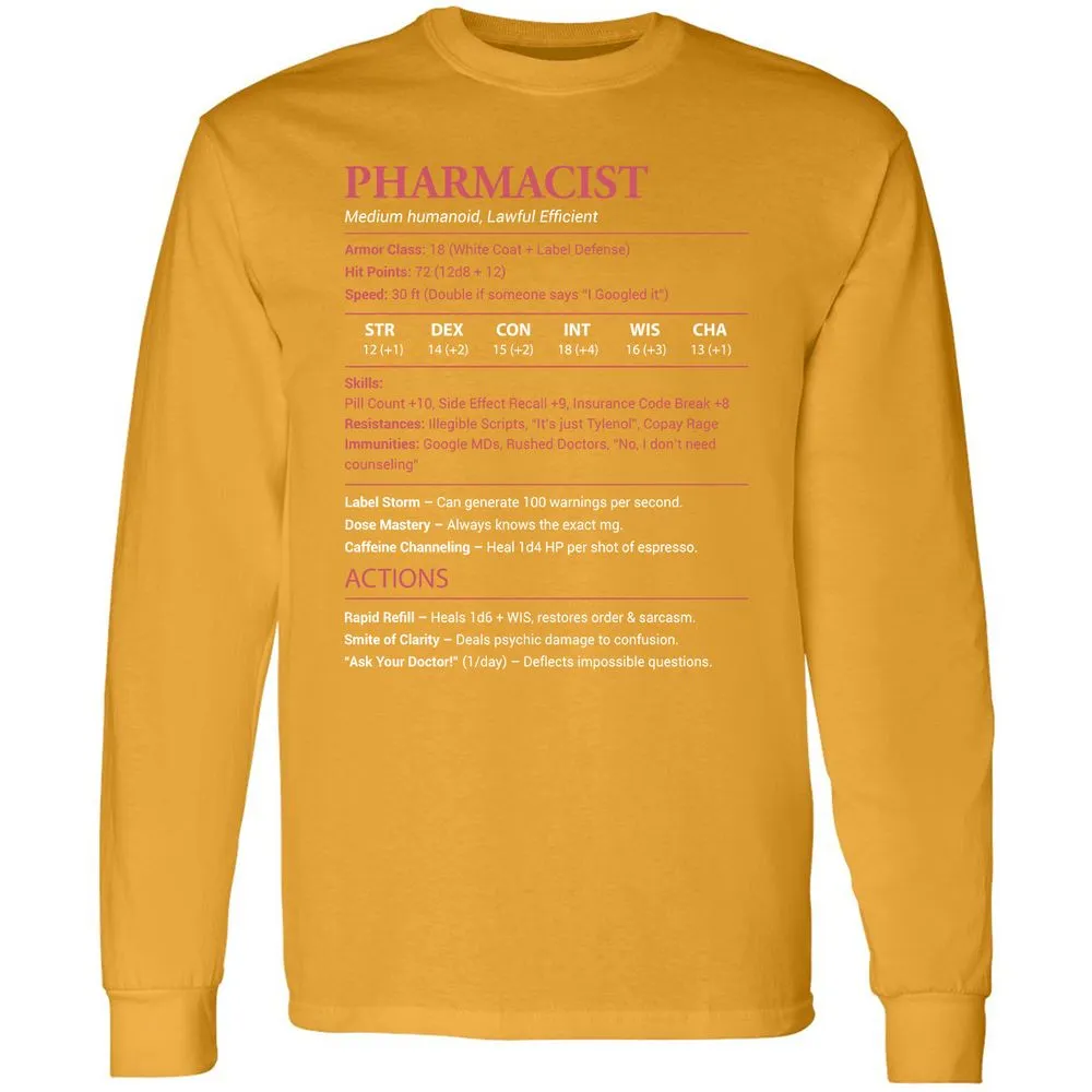 Pharmacist Stats Long Sleeve T-Shirt - Gold - 9